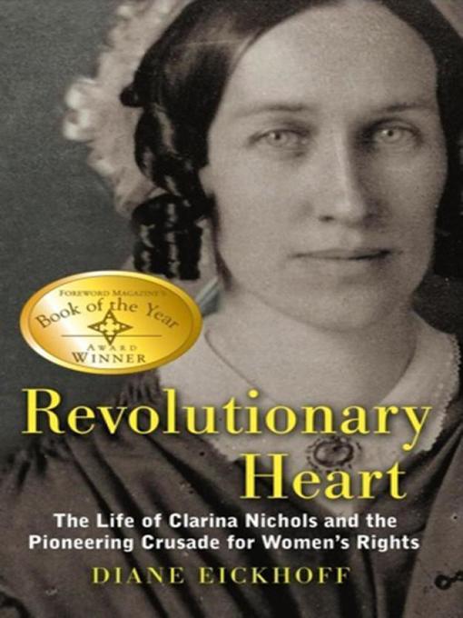 Title details for Revolutionary Heart by Diane Eickhoff - Available